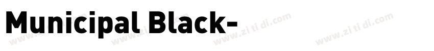 Municipal Black字体转换